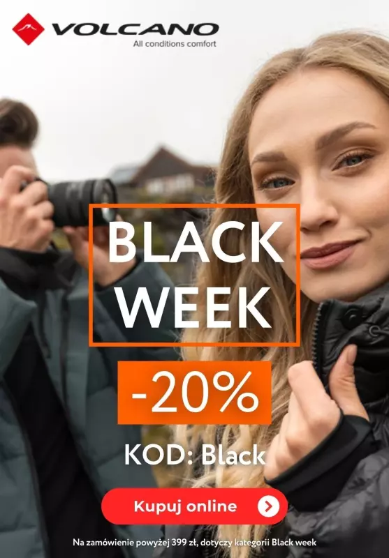 #CYBER MONDAY - gazetka promocyjna Volcano | Black Week -20% przy zakupach powyżej 399 zł od wtorku 26.11 