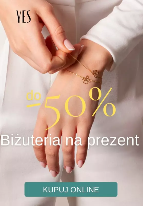 YES - gazetka promocyjna Do -50% biżuteria na prezent od czwartku 19.05 do środy 25.05