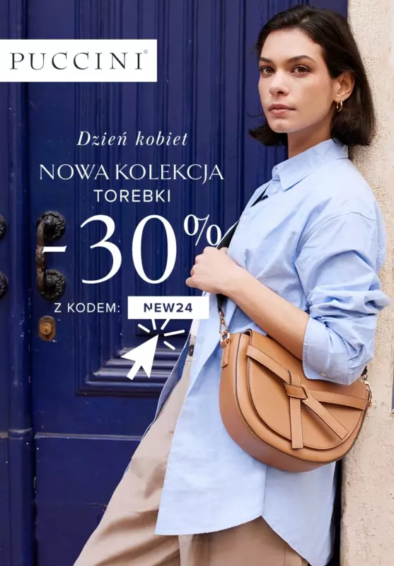 Puccini - gazetka promocyjna -30% nowa kolekcja torebek od środy 06.03 do niedzieli 10.03