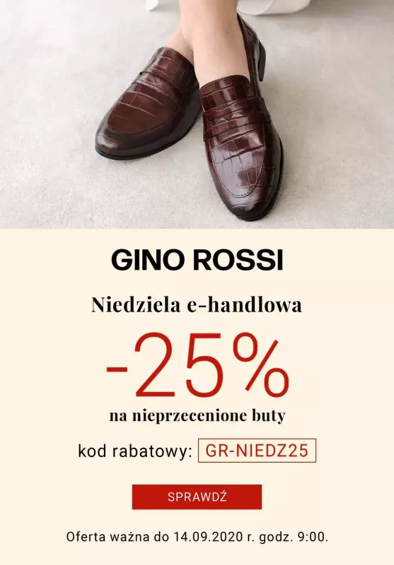 Gino Rossi - gazetka promocyjna Gino Rossi | -25% na nieprzecenione buty z KODEM od piątku 11.09 do poniedziałku 14.09
