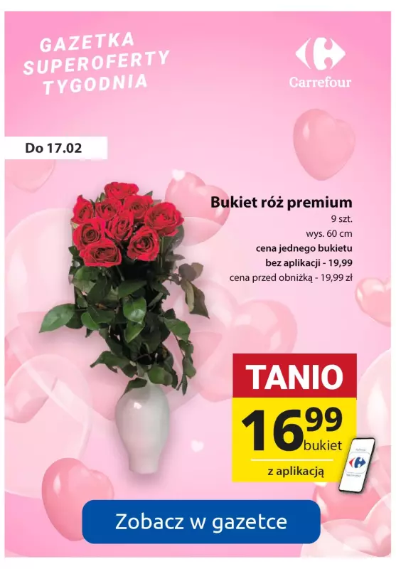 2024 Walentynki - gazetka promocyjna Czekoladki i kwiaty na Walentynki do -80% | Biedronka, Carrefour ... od poniedziałku 12.02 do środy 14.02 - strona 19