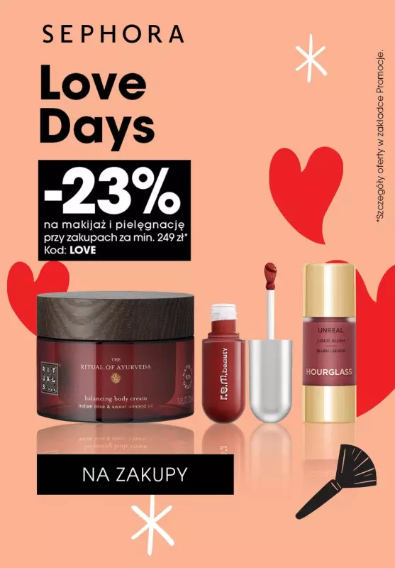 #Walentynki - gazetka promocyjna Sephora | -23% na makijaż i pielęgnacje od czwartku 13.02 do poniedziałku 17.02