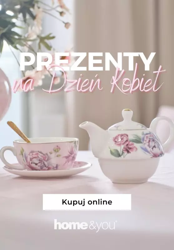 #Dzień Kobiet - gazetka promocyjna Home&you | Prezenty na Dzień Kobiet od środy 26.02 do soboty 08.03