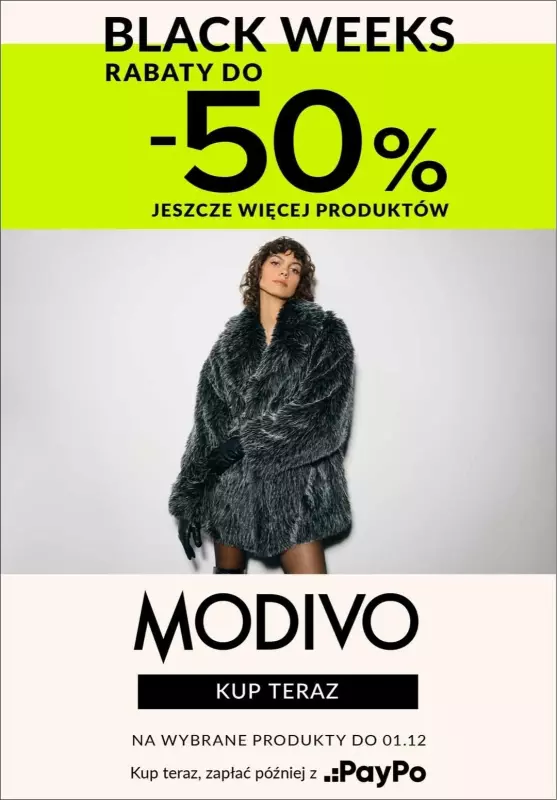 Modivo - gazetka promocyjna Do -50% Black Weeks - JESZCZE WIĘCEJ PRODUKTÓW! od środy 20.11 do wtorku 26.11