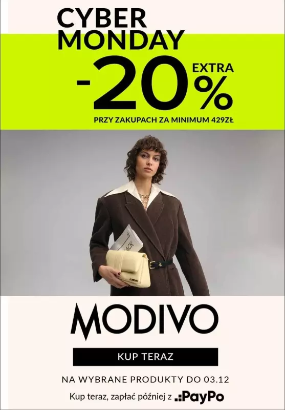 Modivo - gazetka promocyjna Extra -20% na wybrane produkty przy zakupie za min. 429 zł od poniedziałku 02.12 do wtorku 03.12