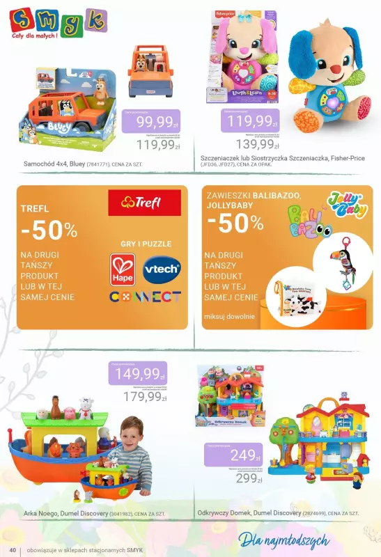 #Dzień Dziecka - gazetka promocyjna Smyk | Katalog Dzień Smyków od wtorku 20.05 do poniedziałku 02.06 - strona 40