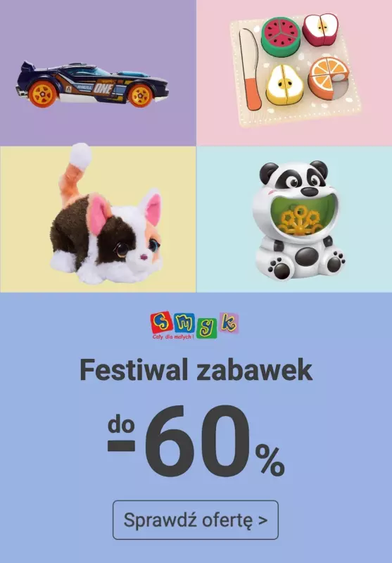 #Dzień Dziecka - gazetka promocyjna Smyk | Do -60% festiwal zabawek od wtorku 20.05 do poniedziałku 26.05