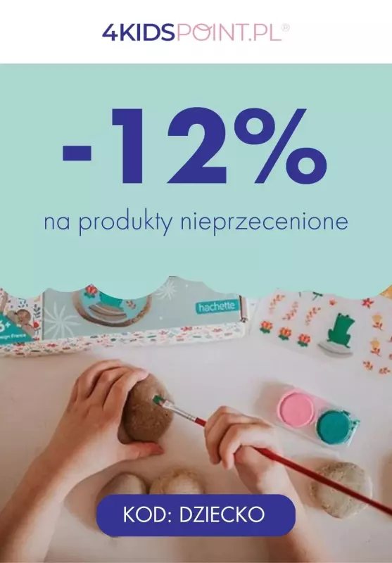 #Dzień Dziecka - gazetka promocyjna 4kidspoint | -12% na Dzień Dziecka od środy 28.05 do piątku 30.05