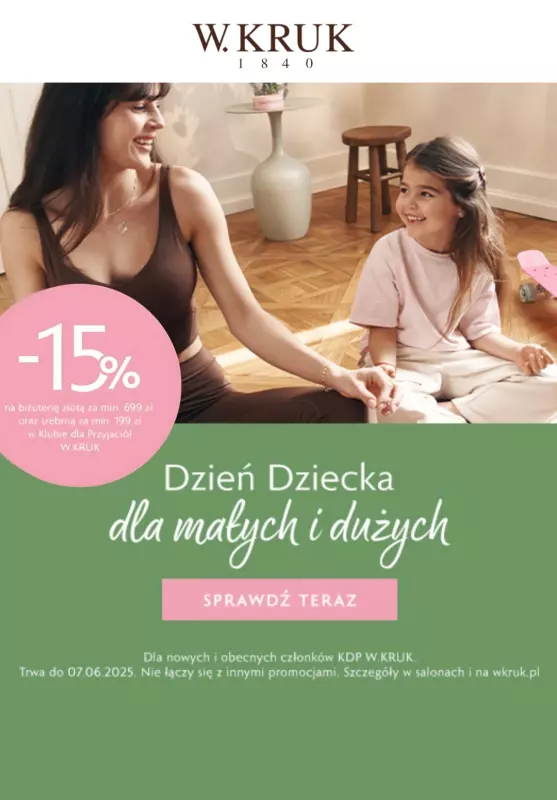 #Dzień Dziecka - gazetka promocyjna W.Kruk | -15% na biżuterię na Dzień Dziecka od środy 28.05 do soboty 07.06