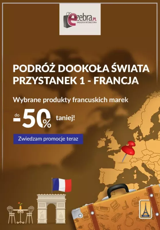 eZebra.pl - gazetka promocyjna Do -50% produkty francuskich marek od czwartku 16.07 do czwartku 23.07