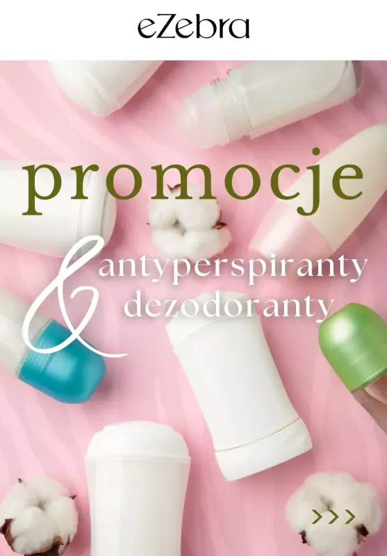 eZebra.pl - gazetka promocyjna PROMOCJE! Dezodoranty i antyperspiranty od wtorku 29.07 