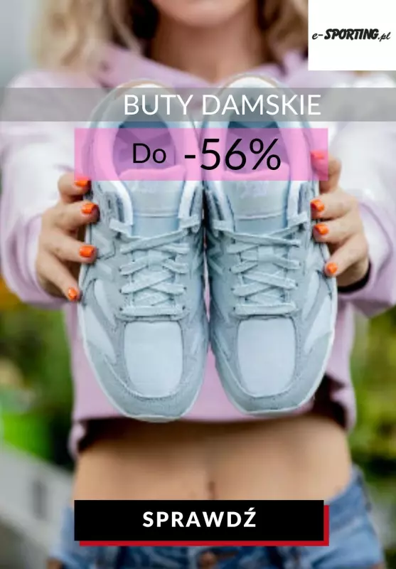 E-sporting.pl - gazetka promocyjna Do -56% na buty sportowe damskie od wtorku 09.06 