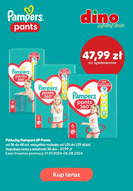  Pampers - gazetka promocyjna Pampers Pants 360 w supercenie w Dino od środy 31.07 do wtorku 06.08