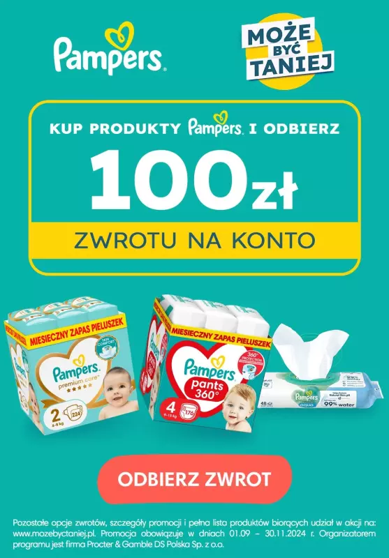  Pampers - gazetka promocyjna Kup produkt Pampers i odbierz 100zł zwrotu na konto od niedzieli 01.09 do poniedziałku 30.09