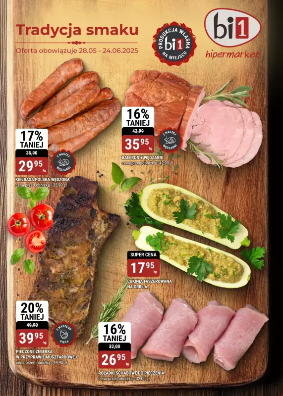 bi1 - gazetka promocyjna Gazetka Ełk I Tradycja smaku od środy 28.05 do wtorku 24.06