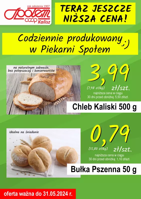 Społem - Blisko i Korzystnie - gazetka promocyjna Plakat promocyjny PSS Kalisz od poniedziałku 29.04 do piątku 31.05