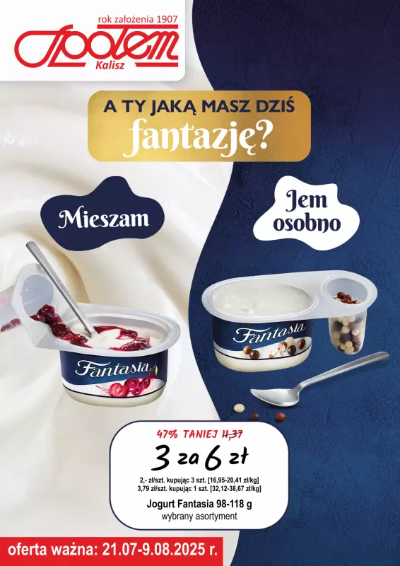 Społem - Blisko i Korzystnie - gazetka promocyjna Plakat promocyjny PSS Kalisz od poniedziałku 21.07 do soboty 09.08