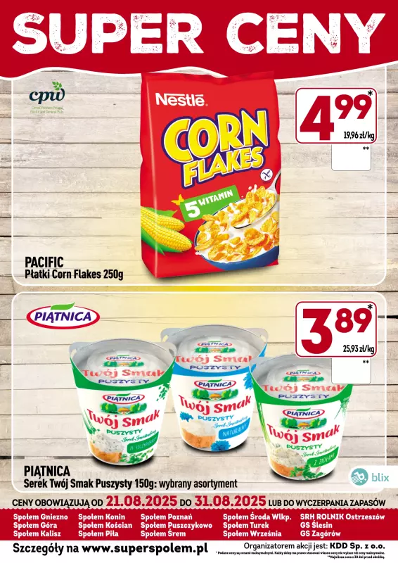 Społem - Blisko i Korzystnie - gazetka promocyjna Plakaty promocyjne od czwartku 21.08 do niedzieli 31.08 - strona 4