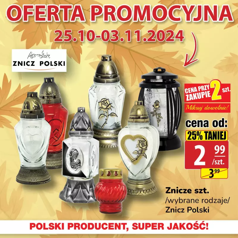 API Market - gazetka promocyjna Oferta promocyjna na znicze od piątku 25.10 do niedzieli 03.11