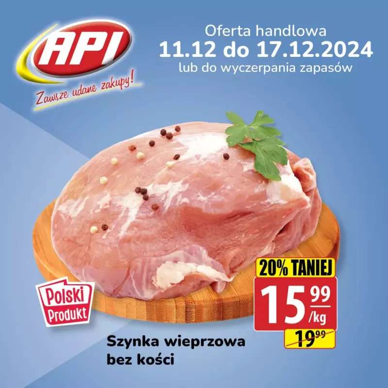 API Market - gazetka promocyjna Gazetka od środy 11.12 do wtorku 17.12