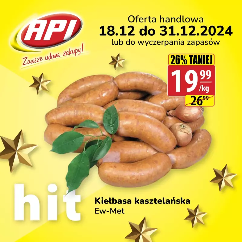 API Market - gazetka promocyjna Gazetka od poniedziałku 30.12 do wtorku 31.12