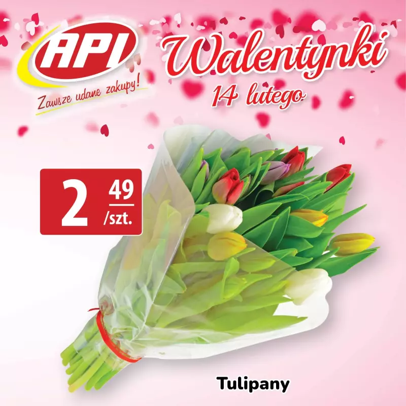 API Market - gazetka promocyjna Walentynki od piątku 14.02 do piątku 14.02