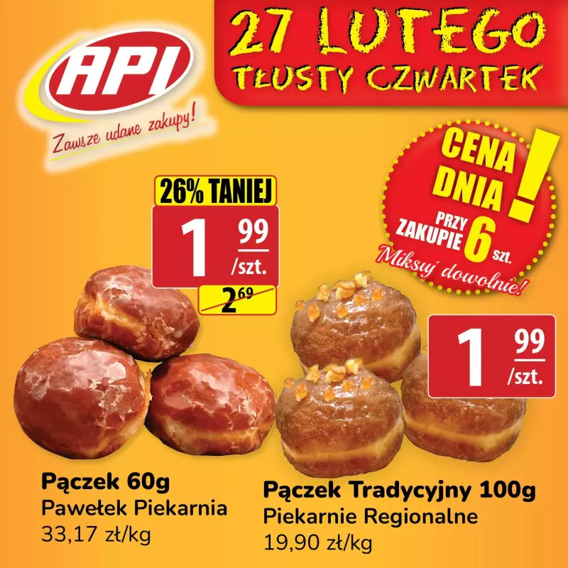 API Market - gazetka promocyjna Tłusty Czwartek od czwartku 27.02 do czwartku 27.02