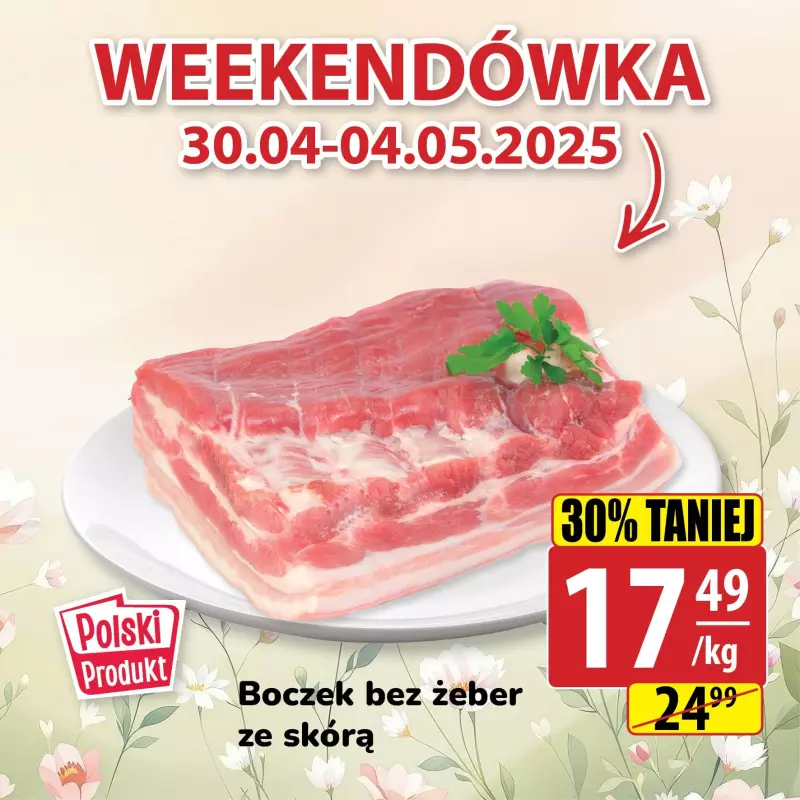 API Market - gazetka promocyjna Weekendówka od środy 30.04 do niedzieli 04.05