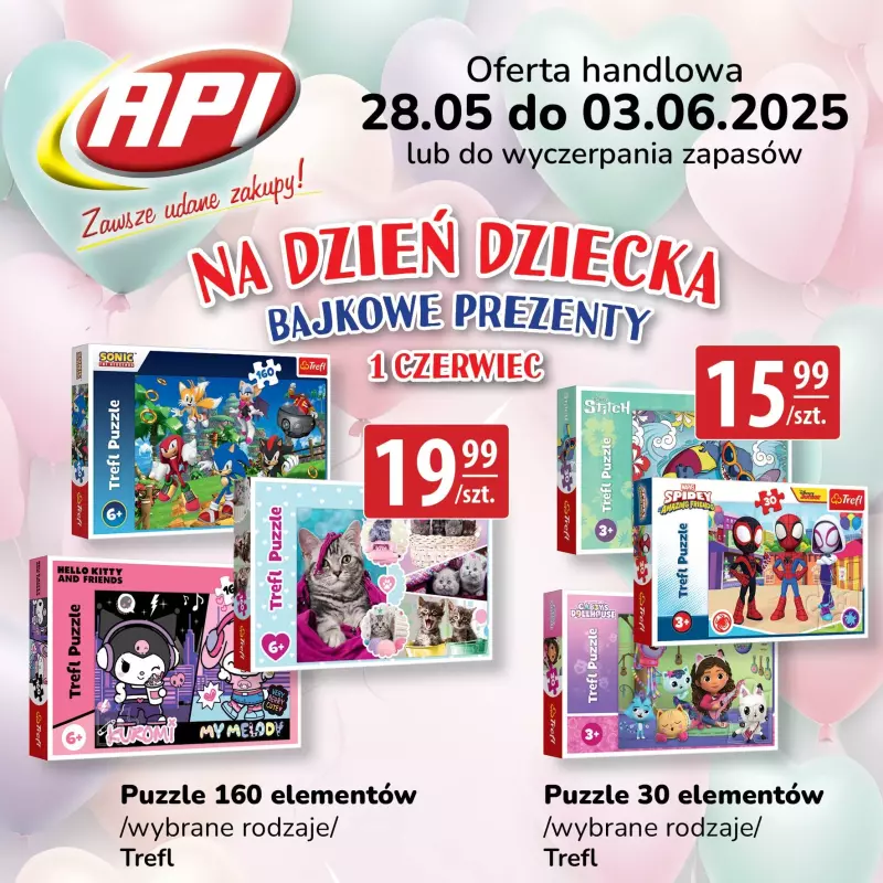 API Market - gazetka promocyjna Na Dzień Dziecka bajkowe prezenty od piątku 30.05 do wtorku 03.06