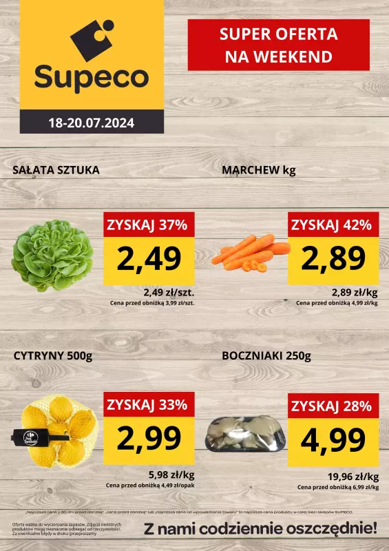 Supeco - gazetka promocyjna WEEKENDÓWKA od czwartku 18.07 do soboty 20.07