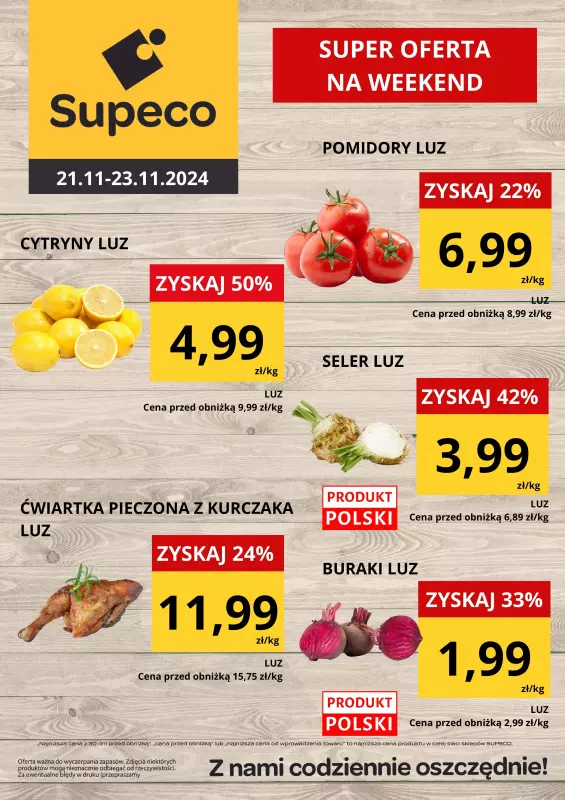 Supeco - gazetka promocyjna WEEKENDÓWKA od czwartku 21.11 do soboty 23.11