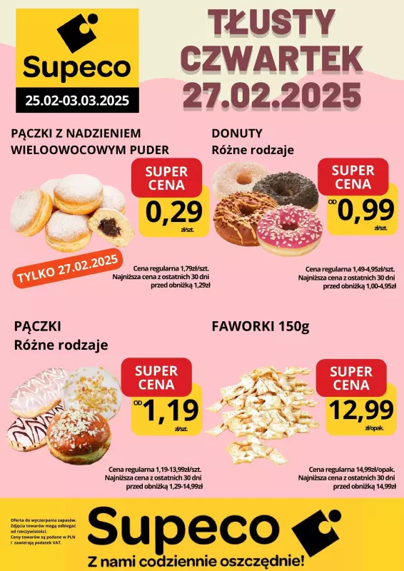 Supeco - gazetka promocyjna TŁUSTY CZWARTEK od wtorku 25.02 do poniedziałku 03.03