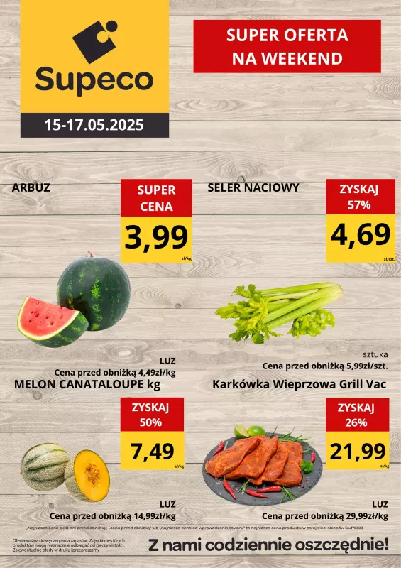 Supeco - gazetka promocyjna WEEKENDÓWKA od czwartku 15.05 do soboty 17.05