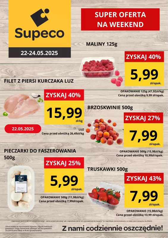 Supeco - gazetka promocyjna WEEKENDÓWKA od czwartku 22.05 do soboty 24.05