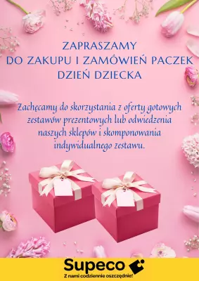 Supeco - gazetka promocyjna Paczki Dzień Dziecka od poniedziałku 26.05 do niedzieli 01.06
