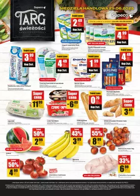 Supeco - gazetka promocyjna Targ świeżości  do poniedziałku 30.06