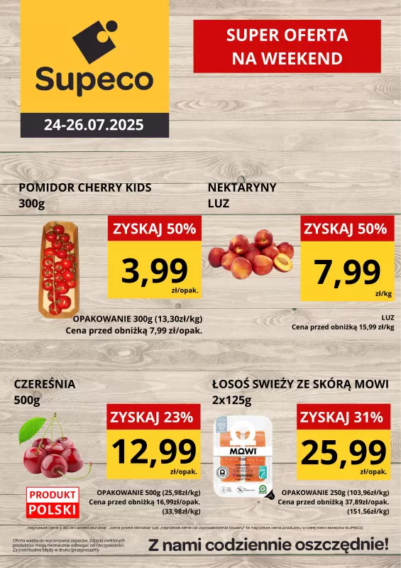 Supeco - gazetka promocyjna Weekendówka od czwartku 24.07 do soboty 26.07