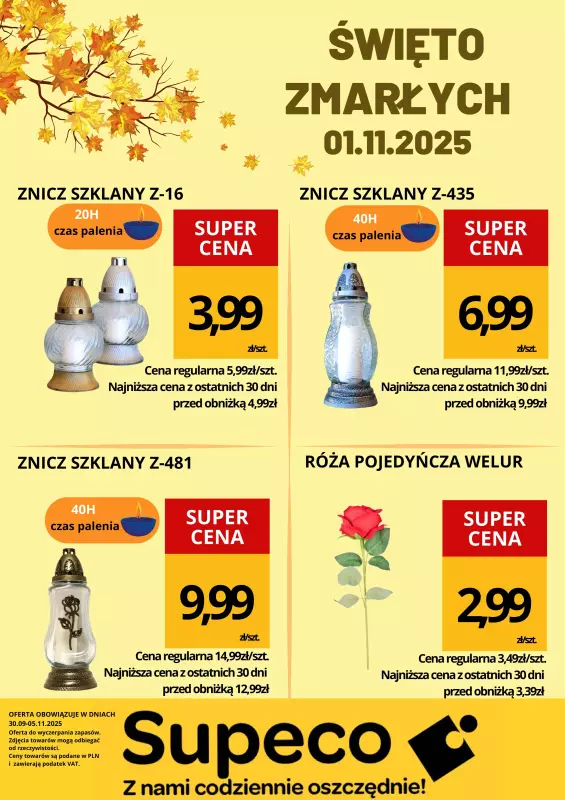 Supeco - gazetka promocyjna Ulotka Święto Zmarłych od wtorku 30.09 do niedzieli 05.10