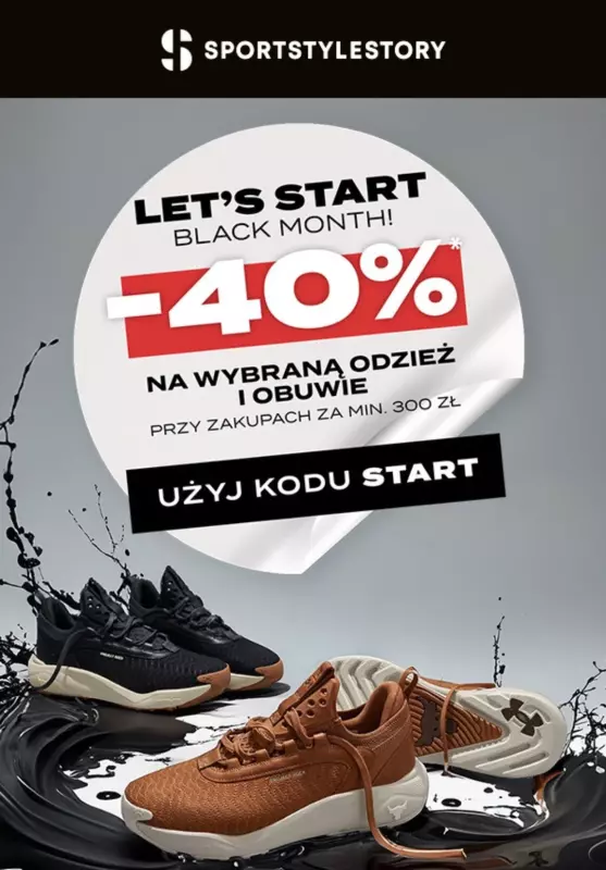 #BLACK FRIDAY - gazetka promocyjna SportStyleStory | -40% Black Month od wtorku 05.11 do soboty 09.11