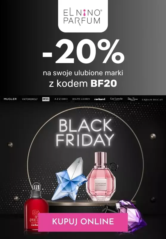 #BLACK FRIDAY - gazetka promocyjna Elnino-Parfum | -20% na zakupy od środy 06.11 do wtorku 26.11