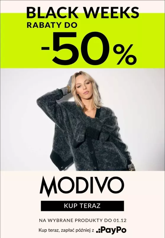 #BLACK FRIDAY - gazetka promocyjna Modivo | Rabaty do -50% na wybrane produkty BLACK WEEKS od środy 13.11 do wtorku 19.11