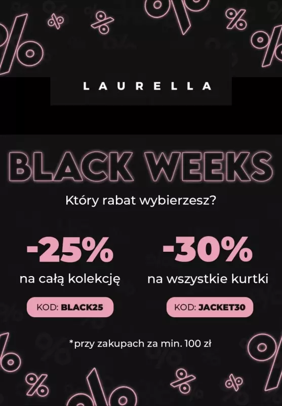 #BLACK FRIDAY - gazetka promocyjna Laurella | Do -30% na wybrane produkty przy zakupach za min. 100 zł od piątku 29.11 do poniedziałku 02.12