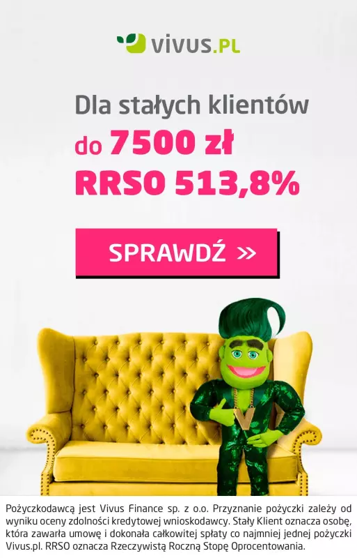 Vivus - gazetka promocyjna Dla stałych klientów do 7500 zł RRSO 513,8% od poniedziałku 04.01 do niedzieli 31.01