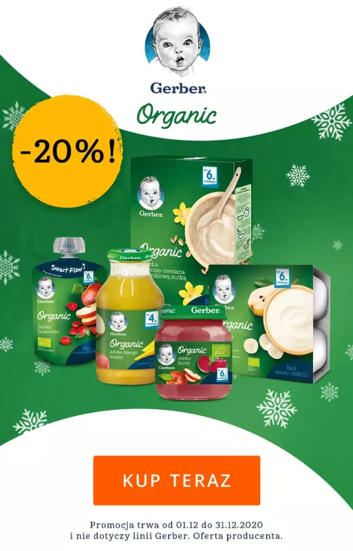 Baby&me Nestle - NAN 2, Gerber, Kaszki, Sinlac, Bobo Frut – Sprawdź oferty - gazetka promocyjna -20% na produkty Gerber Organic! Promocja trwa do 31.12! od wtorku 01.12 do niedzieli 20.12