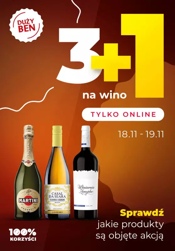 Duży Ben - gazetka promocyjna 3+1 na wino! od poniedziałku 18.11 do wtorku 19.11