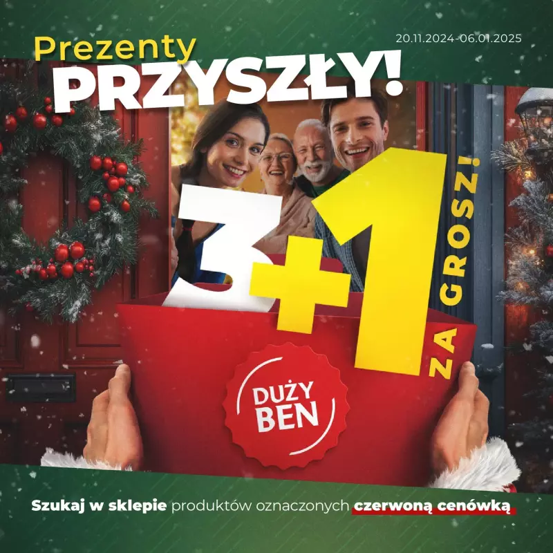 Duży Ben - gazetka promocyjna Katalog prezentowy 3+1 za GROSZ od soboty 23.11 do poniedziałku 06.01