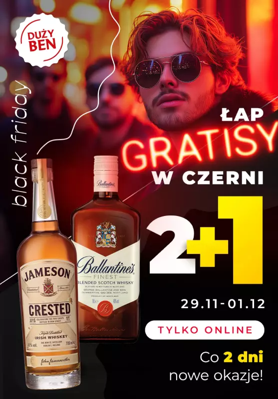 Duży Ben - gazetka promocyjna 2+1 GRATIS na Black Friday! od czwartku 28.11 do niedzieli 01.12