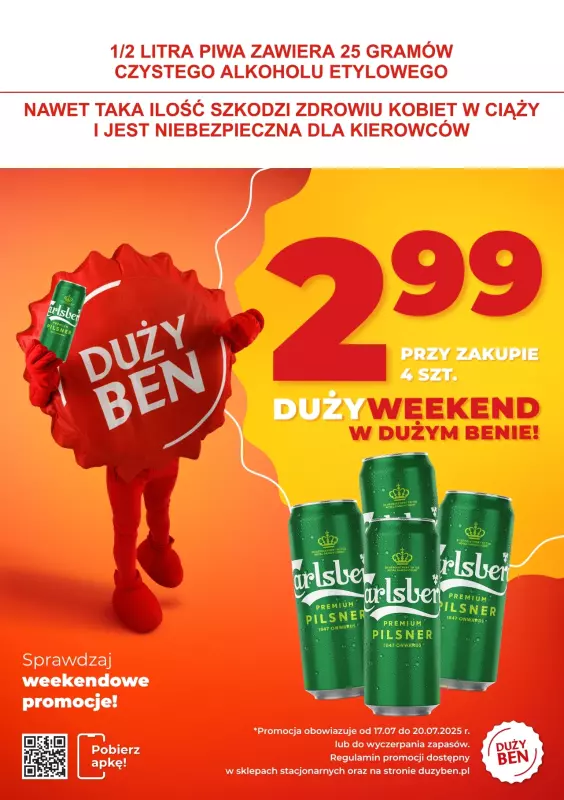 Duży Ben - gazetka promocyjna Duży weekend od czwartku 17.07 do niedzieli 20.07