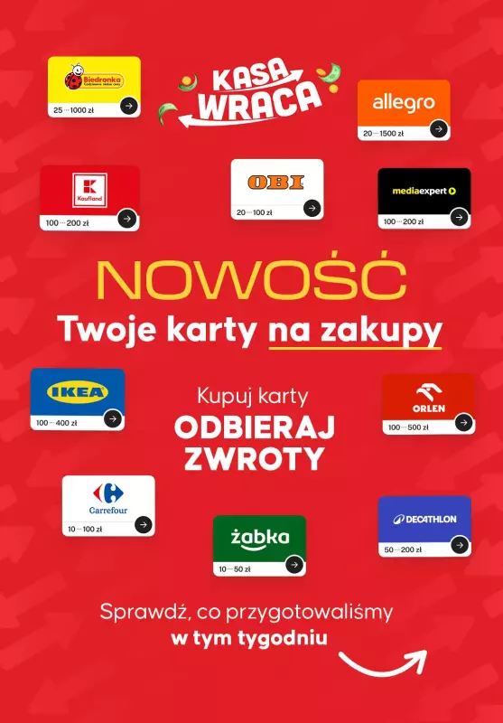 $Kasa wraca - gazetka promocyjna Kupuj karty i odbieraj zwroty! od poniedziałku 04.08 do niedzieli 10.08