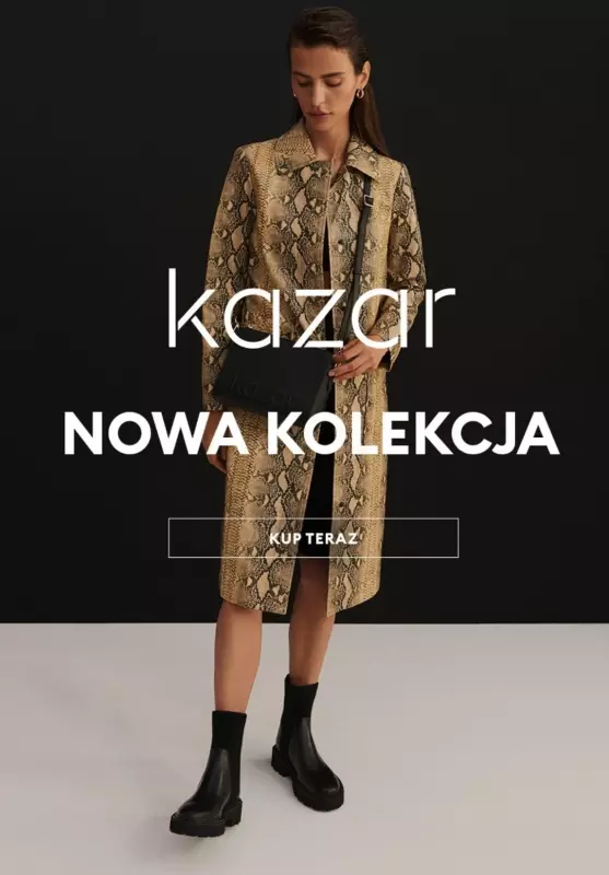 Kazar - gazetka promocyjna Nowa kolekcja dla niej od 149 zł od poniedziałku 20.09 
